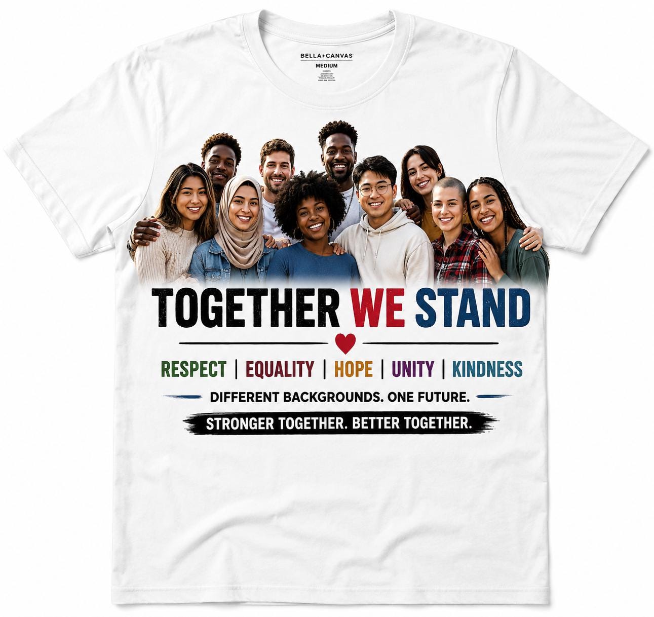 Together We Stand Shirt | Unity, Equality, Hope Graphic Tee